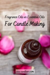 Fragrance Oils vs Essential Oils: Full Guide - Candleers